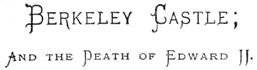 Berkeley Castle